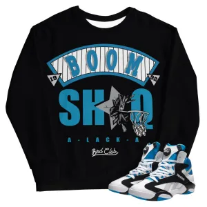 Shaq Attack "Boom Shaq-a-lacka" SWEATSHIRT